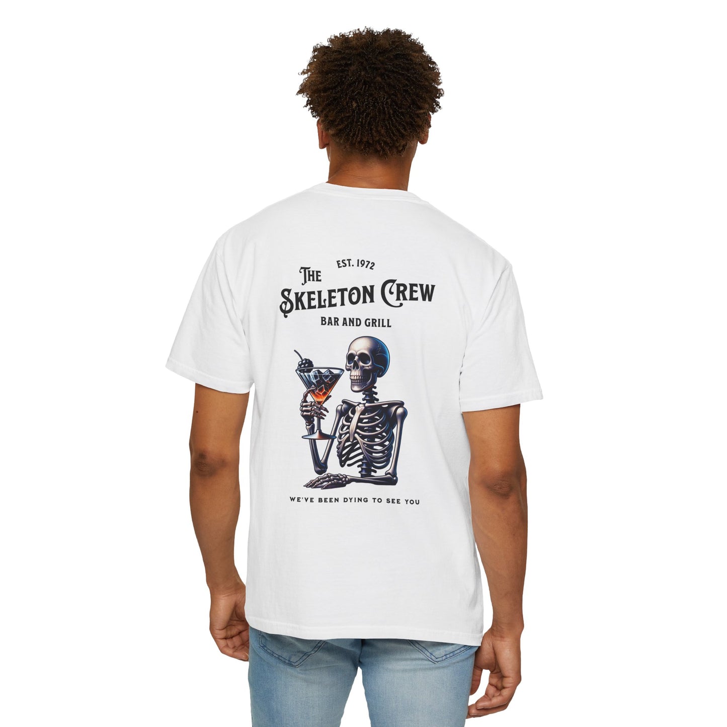Skeleton Crew Unisex T-shirt, Funny with a Dark Humor Twist, Party Tee, Graphic Tee, Novelty Shirt