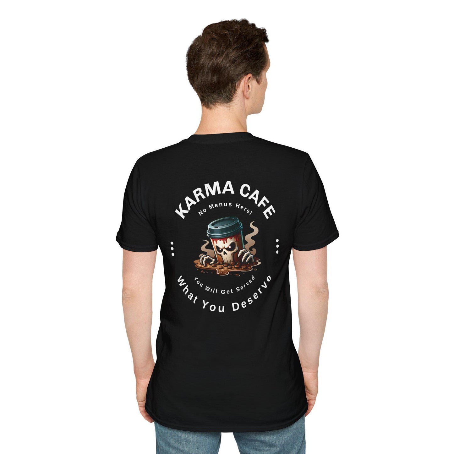 Karma Cafe Service Unisex Softstyle Black T-Shirt, What You Deserve Apparel, Positive Vibes Tee, Inspirational Graphic Shirt, Karma Gift Top