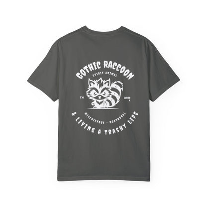 Gothic Raccoon Gothic Animals Unisex Garment-Dyed T-shirt, Funny Tee-Shirt, Dark Humor, Trashy Life, Spirit Animal