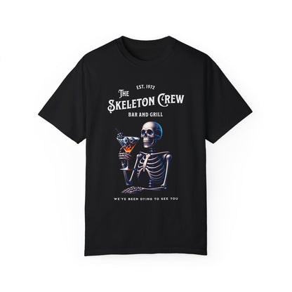 Skeleton Crew Unisex Garment-Dyed T-shirt, Funny, Dark Humor Tee, Trendy Graphic Top