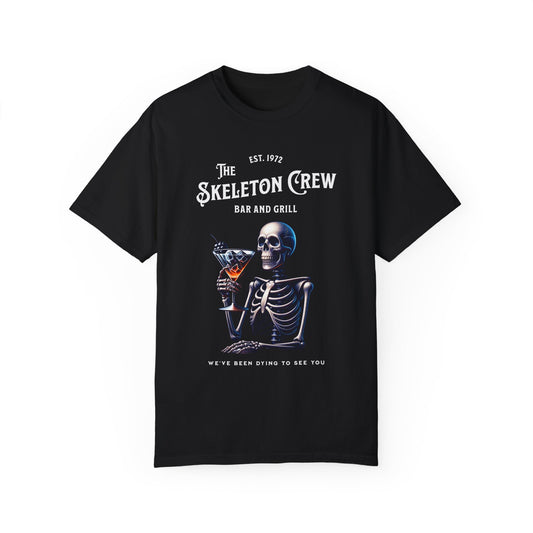 Skeleton Crew Unisex Garment-Dyed T-shirt, Funny, Dark Humor Tee, Trendy Graphic Top