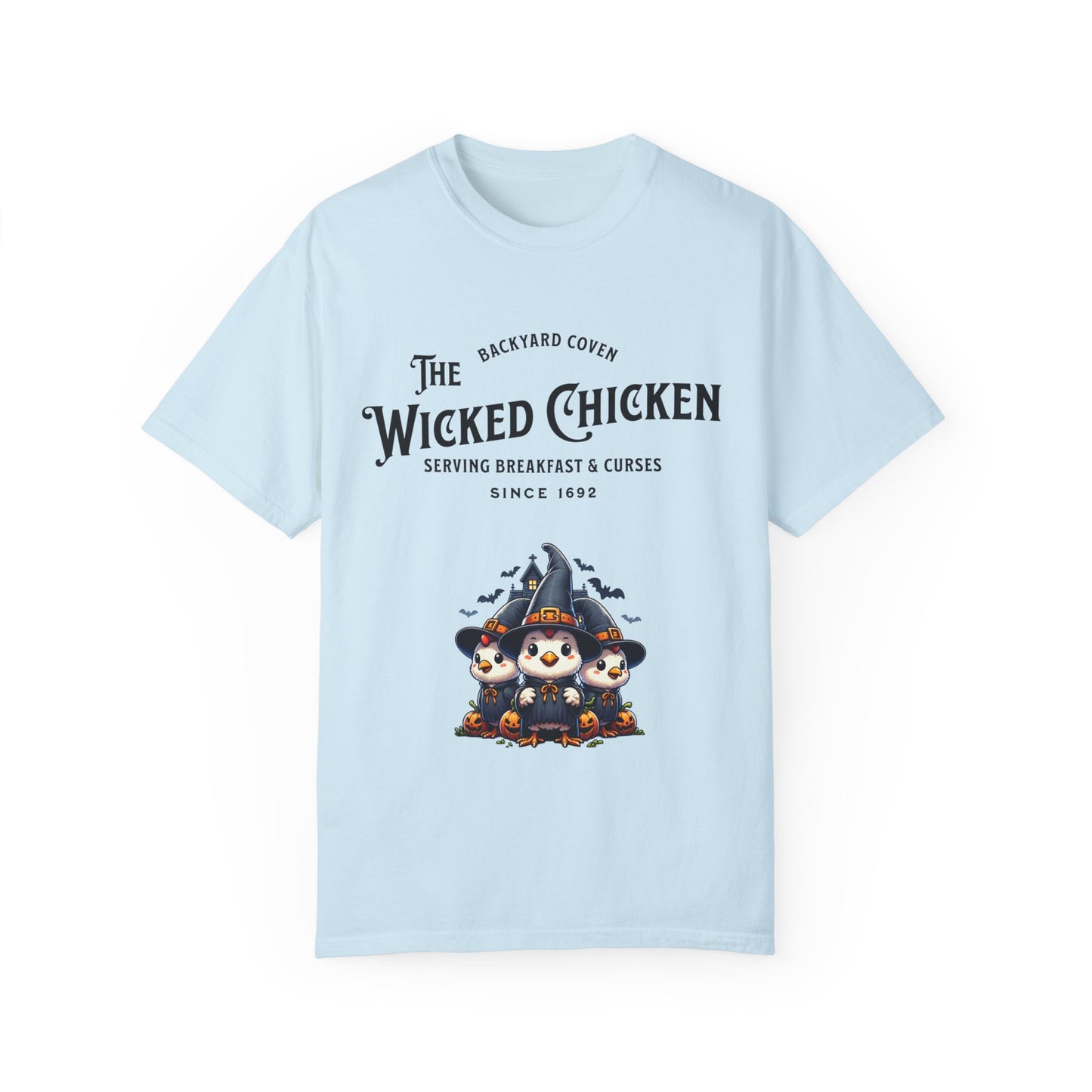 Wicked Chicken Backyard Coven - Unisex Garment-Dyed T-shirt