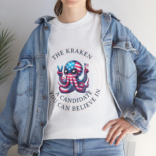 A Candidate you can Believe in - Kraken Mythical Monsters - Funny Politics - Vote for Kraken, Front Logo Unisex Heavy Cotton Tee