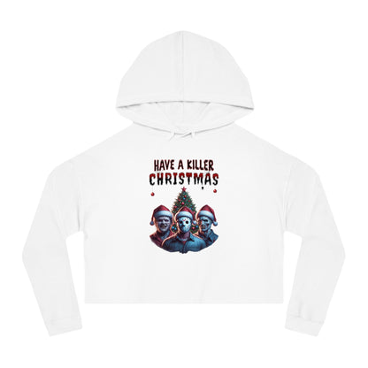 KILLER CHRISTMAS Women's Cropped Hoodie Sweatshirt, Christmas Gift, Creepy Hoodie, Horror Xmas Top, Festive Women's Clothing