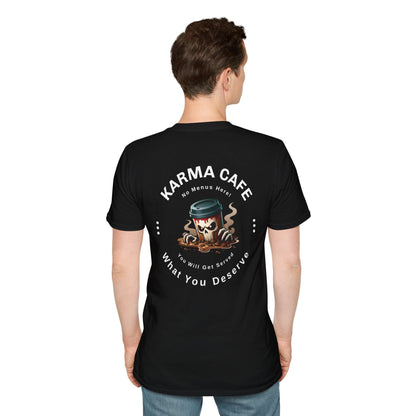 Karma Cafe Service Unisex Softstyle Black T-Shirt, What You Deserve Apparel, Positive Vibes Tee, Inspirational Graphic Shirt, Karma Gift Top